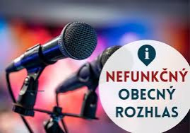 nefunkčný rozhlas